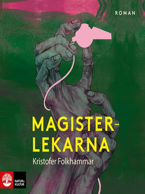 cover image of Magisterlekarna